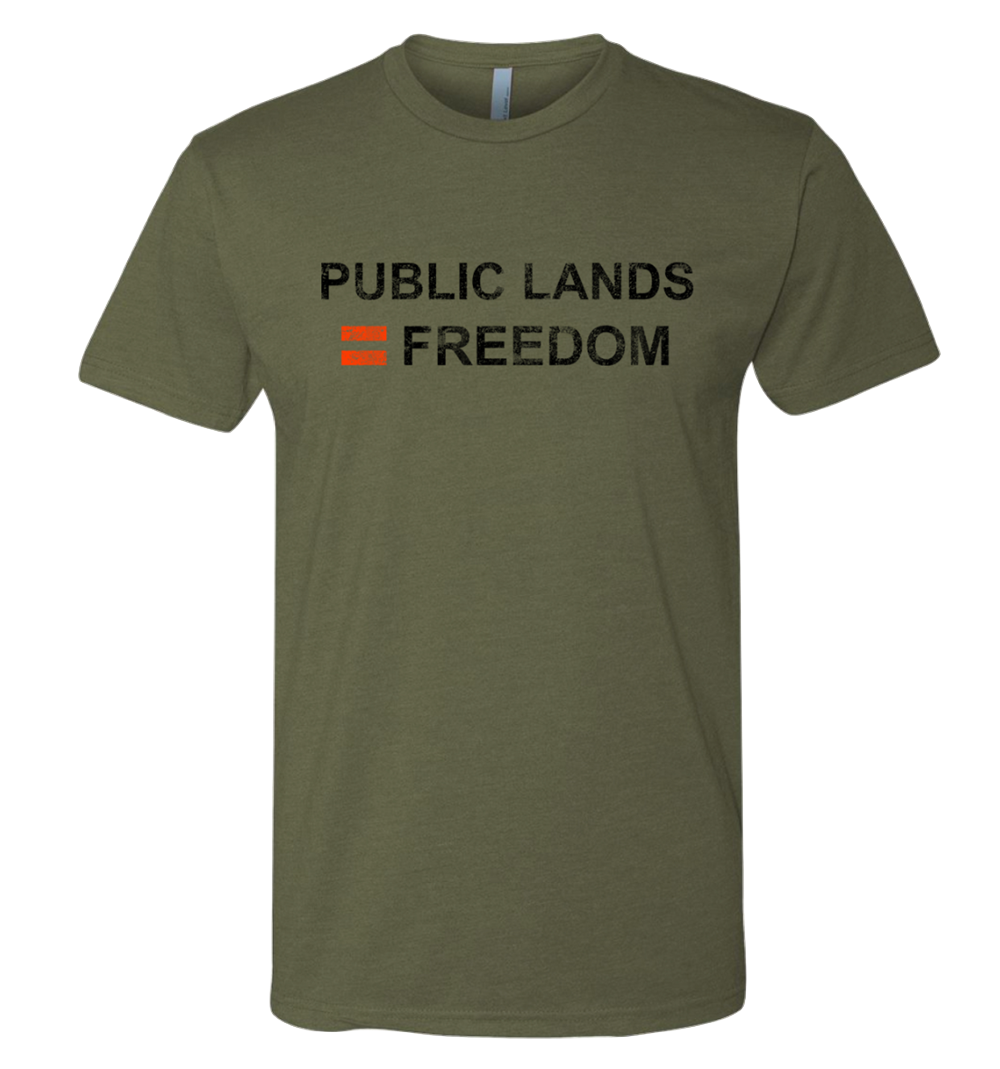 Public Lands = Freedom T-Shirt - Green