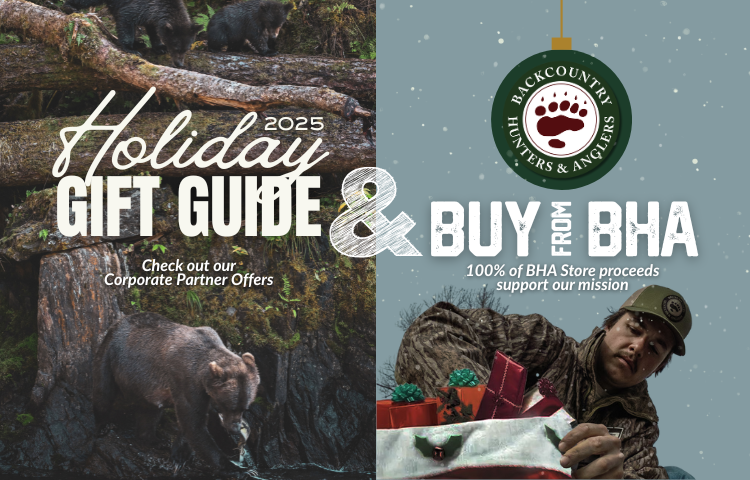 2025 Holiday Gift Guide and Buy From BHA. A bear eats a fish with her two cubs overlooking. A man pulls presents from a bag. 2025 Holiday Gift Guide and Buy From BHA. A bear eats a fish with her two cubs overlooking. A man pulls presents from a bag.